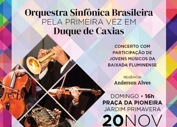 Orquestra Sinfônica Brasileira se apresenta na Praça Pioneira em Caxias